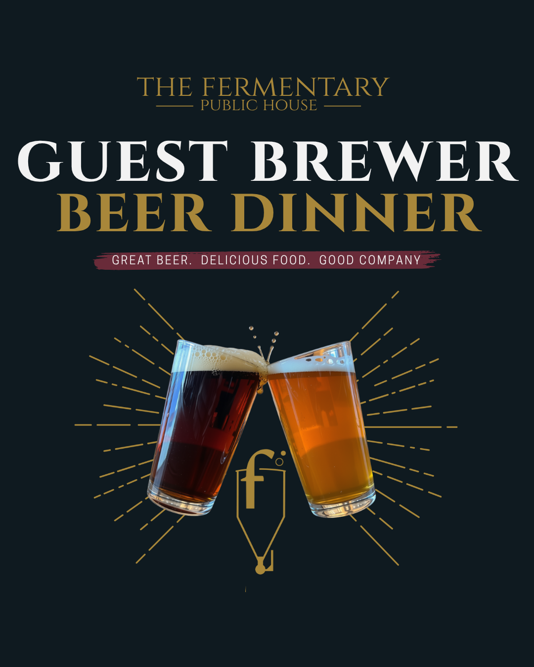 Guest Brewer Beer Dinner poster: two pints clinking above the Fermentary mark.